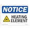 Signmission OSHA Notice, 3.5" Height, Heating Element Sign With Symbol, 5" X 3.5", Landscape OS-NS-D-35-L-13445 - alternate 1